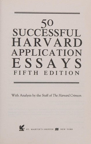 50 Successful Harvard Application Essays
