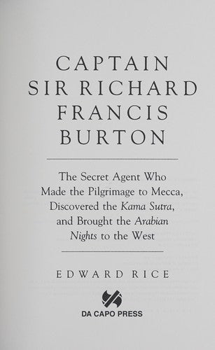 Captain Sir Richard Francis Burton: a Biography