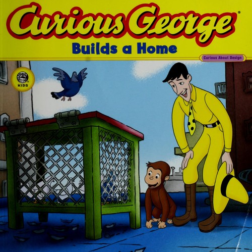 Curious George Builds a Home