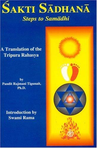 Sakti Sadhana Steps to Samadhi