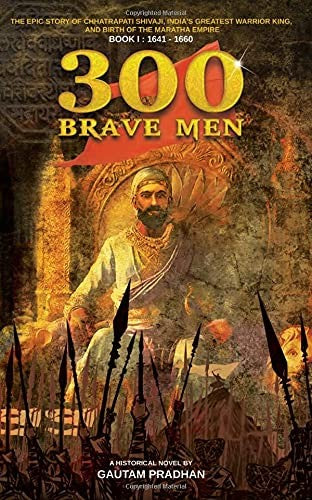 300 Brave Mem-chhatrapati Shivaji Story