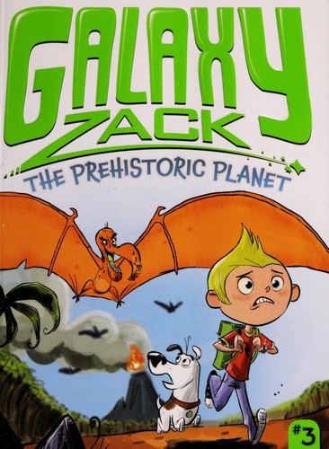 Galaxy Zack 3 Prehistoric Planet