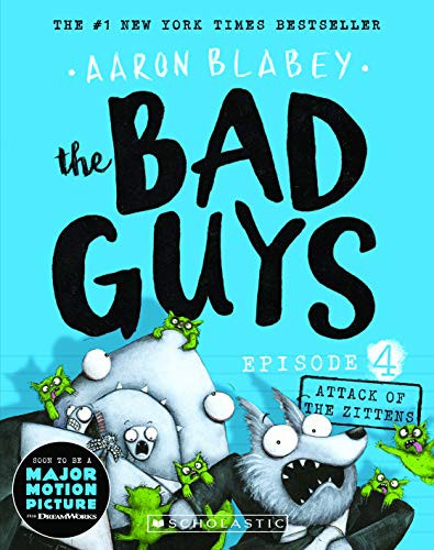The Bad Guys Episode 4: Attack of the Zittens