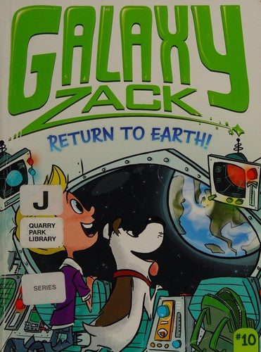 Galaxy Zack 10 Return to Earth