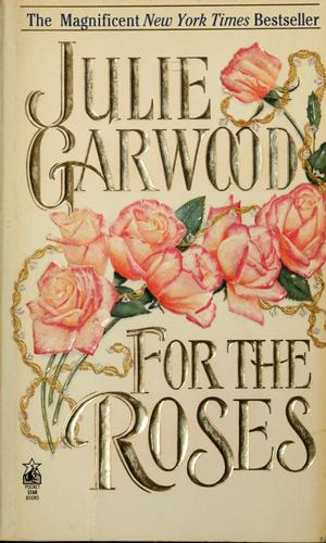 For the Roses