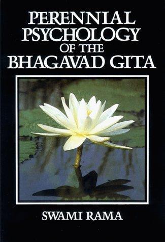 Perennial Psychology of the Bhagavad Gita