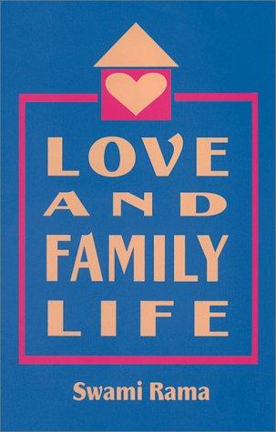 Love and Family Life